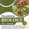 FOUNDATION BIOLOGY NEET/OLYMPIAD CLASS 6TH  |