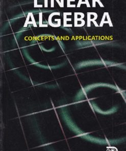 LINEAR ALGEBRA CONCEPTS AND APPLICATIONS
