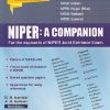 NIPER : A COMPANION (FOR THE ASPIRANTS OF NIPER JOINT ENTRANCE EXAM) 