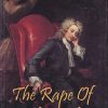 THE RAPE OF THE LOCK| ALEXANDER POPE