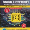 COMPUTER APPLICATIONS ADVANCED C PROGRAMMING (BCA AICTE F Y B.SC (CA) BCA) SEM 2