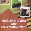 PROBLEMATIC SOILS AND THEIR MANAGEMENT | DILIP KUMAR DAS