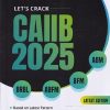 LETS CRACK CAIIB 2025  |
