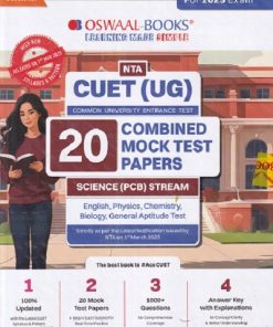 NTA CUET (UG) (COMMON UNIVERSITY ENTRANCE TEST) 20 COMBINED MOCK TEST PAPERS SCIENCE PCB STREAM FOR EXAM 2025 |