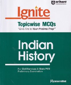 IGNITE TOPICWISE MCQS INDIAN HISTORY |