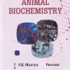 A TEXT BOOK OF ANIMAL BIOCHEMISTRY | S K MAURYA