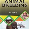TEXTBOOK OF ANIMAL BREDDING  | S S TOMAR