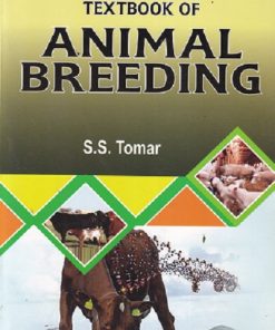 TEXTBOOK OF ANIMAL BREDDING  | S S TOMAR