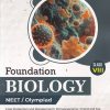 FOUNDATION BIOLOGY NEET/OLYMPIAD CLASS 8TH  |