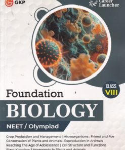 FOUNDATION BIOLOGY NEET/OLYMPIAD CLASS 8TH  |