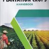A HANDBOOK PLANTATION CROPS | SREEKALA G S