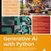 GENERATIVE AI WITH PYTHON | BERT GOLLNICK