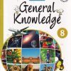 GENERAL KNOWLEDGE 8 |