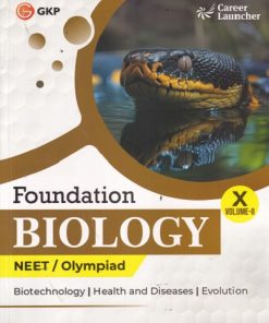 FOUNDATION BIOLOGY NEET/OLYMPIAD CLASS 10TH VOL 2 |