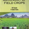AGRONOMY OF FIELD CROPS | SR REDDY