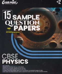 15 SAMPLE QUESTION PAPERS CBSE  PHYSICS CLASS 12TH