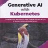 GENERATIVE AI WITH KUBERNETES | JONATHAN BAIER