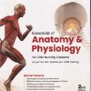 ESSENTIALS OF ANATOMY & PHYSIOLOGY | KRISHNA GARG
