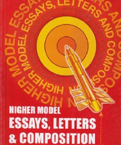 HIGHER MODEL ESSAYS LETTERS & COMPOSITION | V J KUTMUTIA