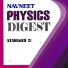 NAVNEET PHYSICS DIGEST 11TH |