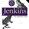 JENKINS THE DEFINITIVE GUIDE | JOHN FERGUSON SMART