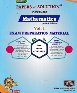 UTTAMS PAPERS WITH SOLUTION MATHEMATICS VOLUME 1 EXAM PREPARATION MATERIAL For 12TH