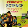 CURIOSITY SCIENCE WORKBOOK GRADE 6 |