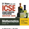 21 YEARS 2025 -2005 ICSE CHAPTERWISE TOPICWISE QUESTION BANK MATHEMATICS CLASS 10TH |