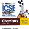 25 YEARS 2025 -2001  ICSE CHAPTERWISE TOPICWISE QUESTION BANK CHEMISTRY CLASS 10TH |
