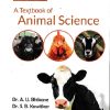 A TEXTBOOK OF ANIMAL SCIENCE | DR A U BHIKANE