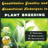 QUANTITATIVE GENETICS AND BIOMETRICAL TECHNIQUES IN PLANT BREEDING | N NADARAJAN | KALYANI
