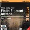 A FIRST COURSE IN THE FINITE ELEMENTS METHODS | DARYL L LOGAN | CENGAGE