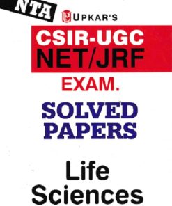 NTA CSIR UGC NET JRF EXAM LIFE SCIENCE SPLVED PAPERS | UPKAR
