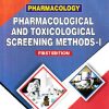 PHARMACOLOGY PHARMACOLOGICAL AND TOXICOLOGICAL SCREENING METHODS 1 | DR MAGESHWARI RAJENDRAN | THAKUR