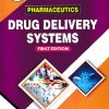 PHARMACEUTICS DRUG DELIVERY SYSTEMS | DR AJIT KUMAR | THAKUR