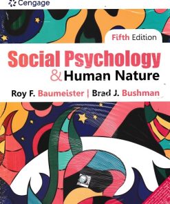 SOCIAL PSYCHOLOGY & HUMAN NATURE | ROY F BAUMEISTER | CENGAGE