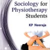 TEXTBOOK OF SOCIOLOGY FOR PHYSIOTHERAPY STUDENTS | KP NEERAJA | JAYPEE