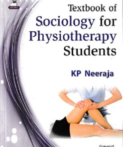 TEXTBOOK OF SOCIOLOGY FOR PHYSIOTHERAPY STUDENTS | KP NEERAJA | JAYPEE