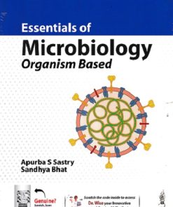 ESSENTIALS OF MICROBIOLOGY ORGANISM BASED | APURBA S SASTRY | JAYPEE