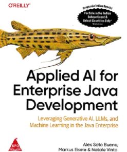 APPLIED AI FOR ENTERPRISE JAVA DEVELOPMENT | ALEX SOTO BUENO | SHROFF