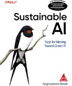 SUSTAINABLE AI | RAGHAVENDRA SELVAN | SHROFF