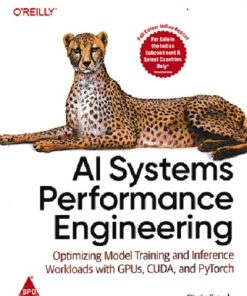 AI SYSTEMS PERFORMANCE ENGINEERING | CHRIS FREGLY | SHROFF