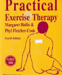 PRACTICAL EXERCISE THERAPY | MARGARET HOLLIS, PHYL FLETCHER-COOK | BLACKWELL PUBLISHING