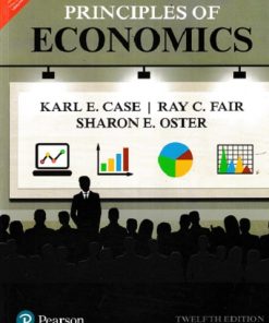 PRINCIPLES OF ECONOMICS | KARL E CASE | PEARSON