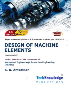 DESIGN OF MACHINE ELEMENTS | S D AMBATKAR | TECHKNOWLEDGE