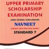 UPPER PRIMARY SCHOLARSHIP EXAMINATION HIGH SCHOOL SCHOLARSHIP DIGEST CUM PRACTICE BOOK STD 7 PAPER 1 | NAVNEET