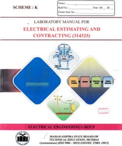 LABORATORY MANUAL FOR ELECTRICAL ESTIMATING AND CONTRACTING (314325)