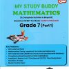 MY STUDY BUDDY MATHEMATICS  GRADE  7 (A COMPLETE SOLUTION & BEYOND BASED ON NCERT TEXTBOOK) GANIT PRAKASH PART 1 | NAVNEET