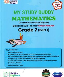 MY STUDY BUDDY MATHEMATICS  GRADE  7 (A COMPLETE SOLUTION & BEYOND BASED ON NCERT TEXTBOOK) GANIT PRAKASH PART 1 | NAVNEET