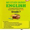 MY STUDY BUDDY ENGLISH GRADE  7 (A COMPLETE SOLUTION & BEYOND BASED ON NCERT TEXTBOOK) POORVI | NAVNEET
